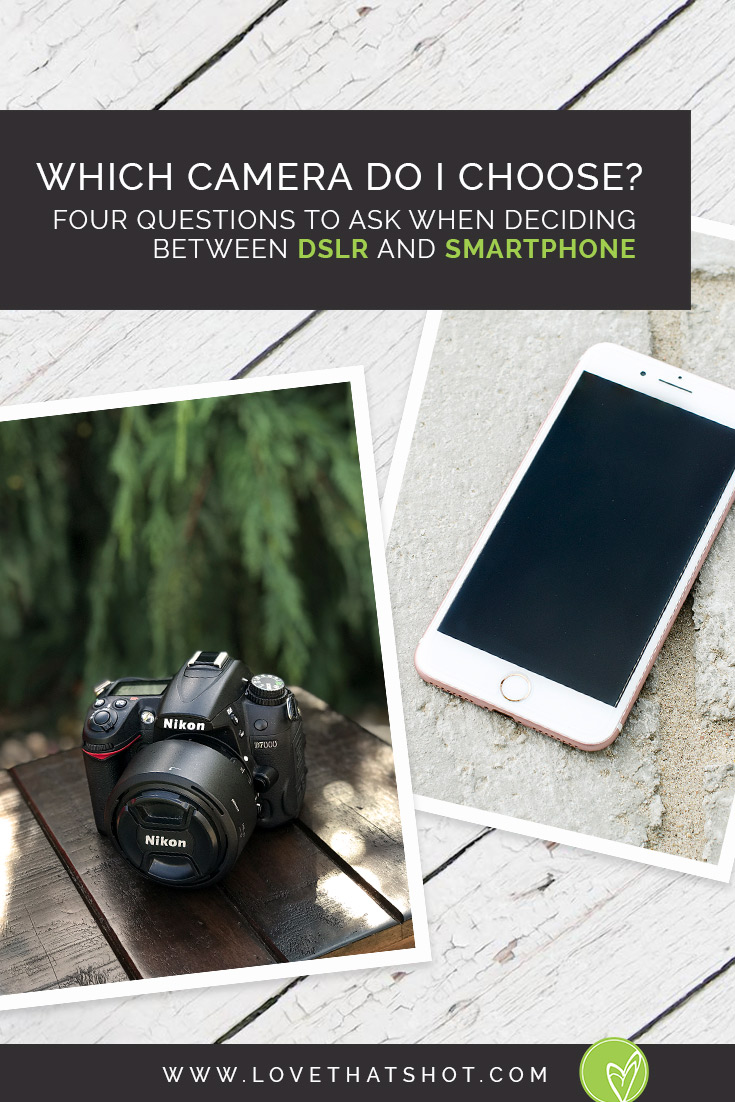 Do I need a DSLR if I have an iPhone?